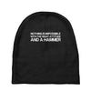 nothing is impossible with a hammer Baby Beanies