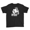 born to ride Youth Tee