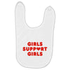 Girls Support Girls Baby Bibs
