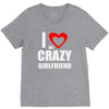 i love my crazy girlfrien V-Neck Tee