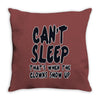 can't sleep clowns show up Throw Pillow