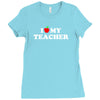I love my Teacher Ladies Fitted T-Shirt