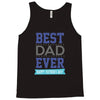 BEST DAD EVER Tank Top