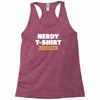 nerdy shirt Racerback Tank