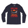 Grilling Legend Long Sleeve Shirts