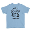 life is better by the camp fire (2) Youth Tee
