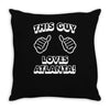 this guy loves atlanta Throw Pillow