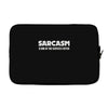 sarcasm services Laptop sleeve