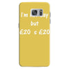 i'm not gay but &pound;20 is &pound;20 funny mens cotton Samsung Galaxy S7