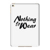 nothing to wear iPad Mini 4