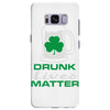 drunk lives matter Samsung Galaxy S8 Plus