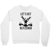 let's get blitzened Crewneck Sweatshirt