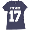 pervert 17 Ladies Fitted T-Shirt