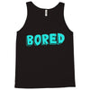 bored Tank Top