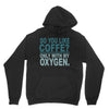 do you like coffee Unisex Hoodie