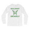 silent but deadly Long Sleeve Shirts