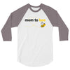 Mom to Bee Unknown Gender 3/4 Sleeve Shirt