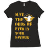 MAY THE ODDS BE EVER IN YOUR FAVOUR Ladies Fitted T-Shirt