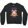 i have a crazy nana Crewneck Sweatshirt