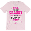 The Best Grammy Was Born In July T-Shirt