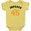 Impeach 45 Baby Bodysuit