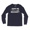 trust me, i'm a mechanic Long Sleeve Shirts