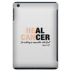 Heal Cancer iPad Mini