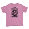 Leo Hated By Many Wanted By Plenty Youth Tee