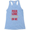 pour some gravy on me Racerback Tank