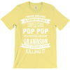 Super Cool Pop Pop Of A Freaking Awesome Grandson T-Shirt