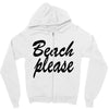beach please Zipper Hoodie