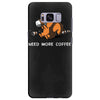need more coffee Samsung Galaxy S8 Plus