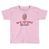 Weapon X Mutant  Wolverine Toddler T-shirt