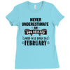 never underestimate an old man who was born in february Ladies Fitted T-Shirt
