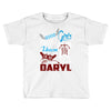 Good Girl Go To Heaven Bad Girl Ride With Daryl Toddler T-shirt