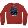 I May Not Be Perfect But My Cat Loves Me Crewneck Sweatshirt