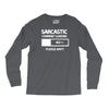sarcastic comment loading please wait funny cool humour Long Sleeve Shirts