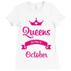 queens are born in october Ladies Fitted T-Shirt