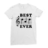 Best Dad Ever Funny Music Note Ladies Fitted T-Shirt