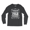 vintage made in 1968 perfectly aged a living legend Long Sleeve Shirts