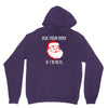 ask your mom if i'm real Unisex Hoodie