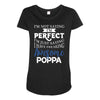 awesome poppa Maternity Scoop Neck T-shirt