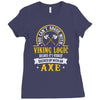 you can't argue with a viking Ladies Fitted T-Shirt