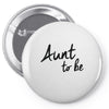 aunt to be Pin-back button