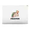 Best Friends Tacos Accessory Pouches