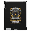 Never Underestimate the Strength of a Childhood Cancer Warrior iPad 3 and 4 Case