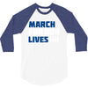 March For Our Lives 3/4 Sleeve Shirt