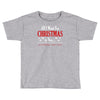 all i want for christmas is you Toddler T-shirt