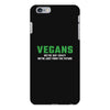 Vegans We're Not Crazy We're Just From The Future White iPhone 6 Plus/6s Plus Case