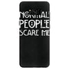 normal people scare me Samsung Galaxy S8